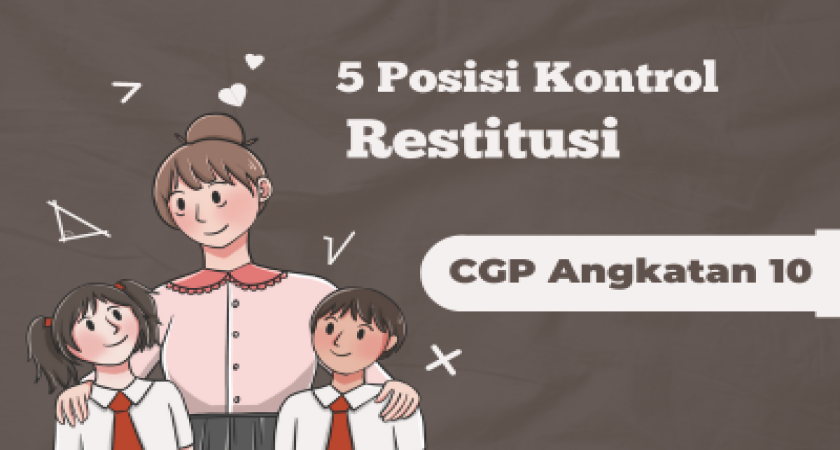 Eksplorasi Konsep - Modul 1.4. Restitusi - Lima Posisi Kontrol